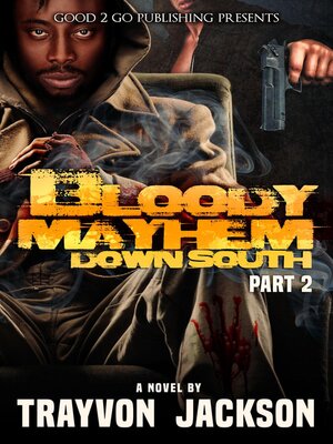 cover image of Bloody Mayhem Down South 2